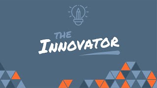 Be An Innovator