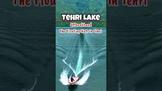 Tehri Lake budget Trip Plan #tehri #garhwal #floating #huts #shorts #trending #tehridam #uttarakhand
