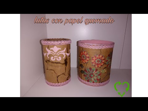 Latas decoradas ,técnica de papel quemado ♻️