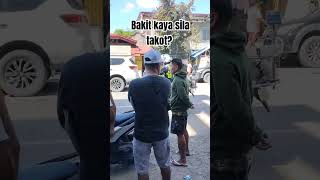 Bakit kayo takot???