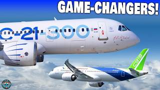 The NEW Game-changers C919 And MC-21 will Revolutionize All Aviation!