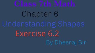 Class 7th math ch-6 exercise 6.2 by Dheeraj sir