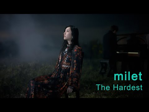 milet「The Hardest」MUSIC VIDEO