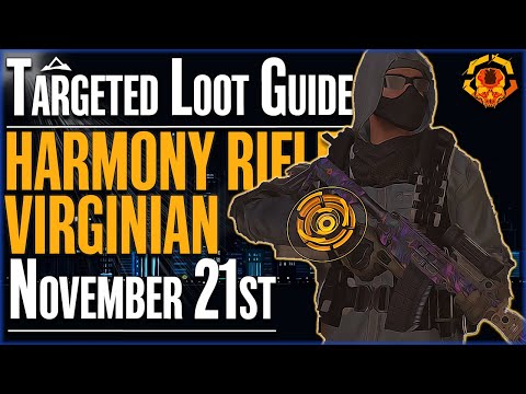 The DIVISION 2 | Targeted Loot Today | NOVEMBER 21 | *HARMONY-VIRGINIAN* | DAILY FARMING GUIDE