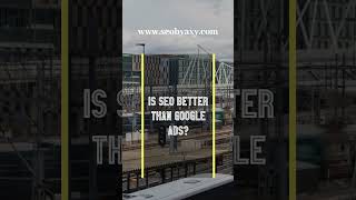 Is SEO Better Than Google Ads? #SEOServices #BuyBacklinks #WebsiteTraffic