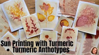 Sun Printing with Turmeric - DIY Turmeric Anthotypes