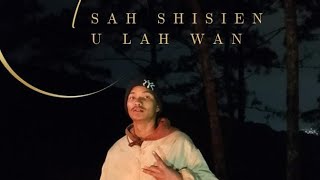 SHA SHI SIEN U LAWAN!