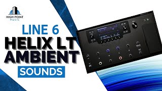Line 6 Helix LT Ambient Sounds