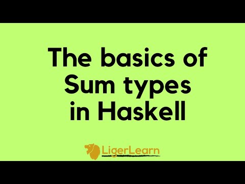 Basics of Sum types in Haskell