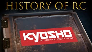 History of RC // Kyosho // Episode 2