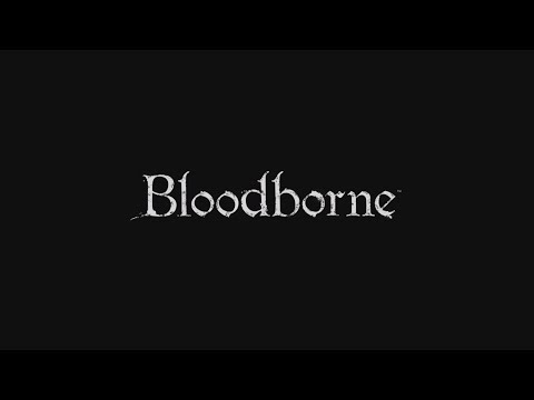 Bloodborne - Series Strengths and Sequel Changes