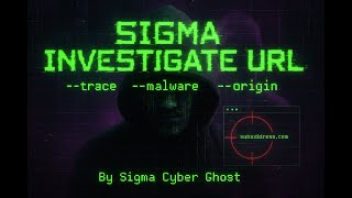 SIGMA-INVERGATION-URL — Black Hat Edition by SIGMA CYBER GHOST