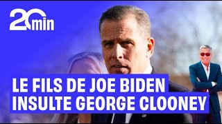 Hunter Biden, le fils de Joe Biden, clashe George Clooney : « Qu’il aille se faire foutre »