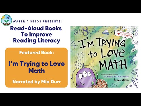I'm Trying to Love Math | Kids Read-Aloud Book | Math Facts