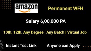 Amazon Permanent Work From Home Drive | 10th, 12th, Any Degree | Amazon WFH Jobs | Amazon Jobs