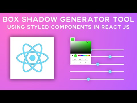 Build box shadow generator tool using Styled Components with React JS | react project