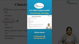 Pediatrics - Nelson-Based Teaching - Wilms Tumor by Dr. Abinaya on the RAAOnline app.