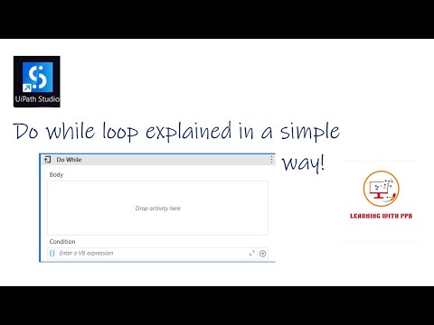Do while loop example in UiPath Studio