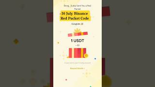 27 July Binance Red Packet Code / Binance Red Packet Code Today #binanceredpacketcode #redpacketcode