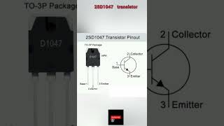 2SD1047 TRANSISTOR PINOUT #akexperiment #electronic #pinout #npn #2SD1047 #D1047 #shorts
