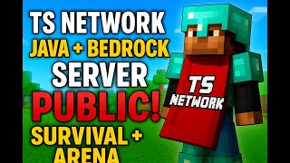 🚨TS Network JAVA + BEDROCK Server PUBLIC! | Survival + Arena | JOIN FAST ⚔️🔥 [MCPE + JAVA] India