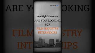 Film Industry Internships for High School Students | Hands-On Creative Experience