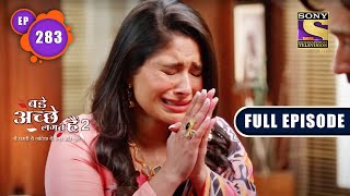 Family Ka Stress | Bade Achhe Lagte Hain 2 | Ep 283 | Full Episode | 28 Sep 2022