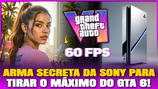 GTA 6 will have MAXIMUM POWER at 60FPS via UPDATE on PS5 PRO! + PS6 with 24GB of RAM, AI and RAY ...