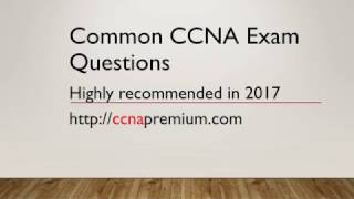 Common CCNA Certification Exam Questions