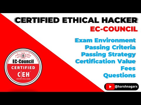 All About Certified Ethical Hacker Exam (CEH) from EC-Council - Cyber Security - Harsh Nagar
