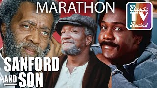 Sanford and Son | Most Iconic Moments MARATHON | Classic TV Rewind