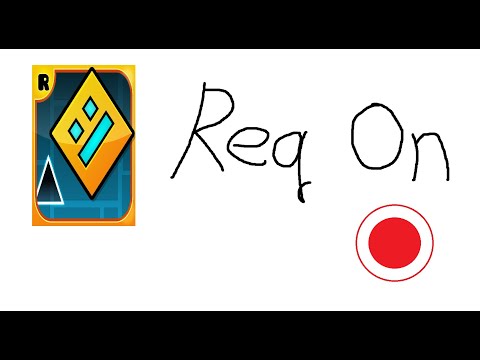 GD Live! | Req On [Geometry Dash]