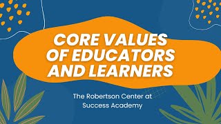 The Core Values of Educators and Learners