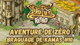 Dofus Rétro Boune - Aventure de Zéro en Féca eau ! Episode #10 : Rush kamas et métiers !