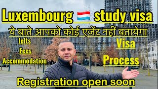 Luxembourg study visa 2025 | Study visa in Europe || Study Abroad Tips | My travel destinations