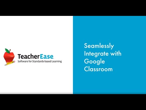TeacherEase Integrates with Google Classroom Brief