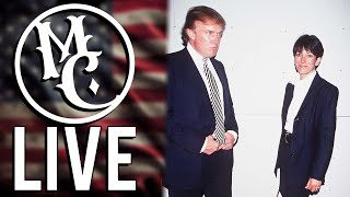 Ghislaine Maxwell Gets Immunity to Talk, ‘Tea’ App Hacked, Guest Jon Patton | MC Live 7/27/25
