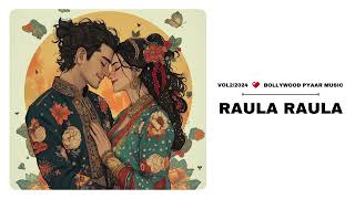 Raula Raula | Bollywood Trending Songs 2024 | Trending Song On Instagram