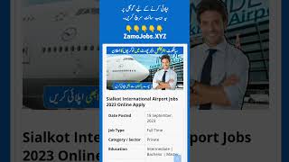 Sialkot International Airport Jobs 2023 #airportjobs #latestjobs #todayjobs #govtjobs #governmentjob
