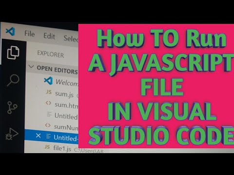 How to Run JavaScript File  In  Visual Studio | Visual Studio Code Editor tutorial