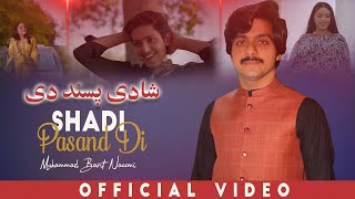 Main Ta Shadi Pasand Di Karaisan | Basit Naeemi | Official Music Video |2022| Basit Naeemi Official