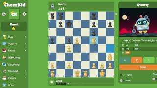 Playing Against Qwerty Bot! Computer Bots. (ChessKid) #chess #2024 #bot