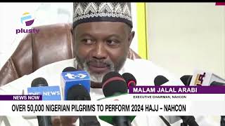 Over 50,000 Nigerian Pilgrims To Perform 2024 Hajj – Nahcon