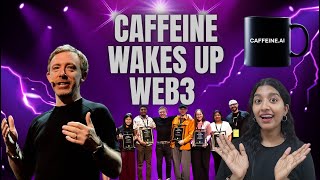 #694: Caffeine Hackathon: Build Apps by Talking, No Code Needed