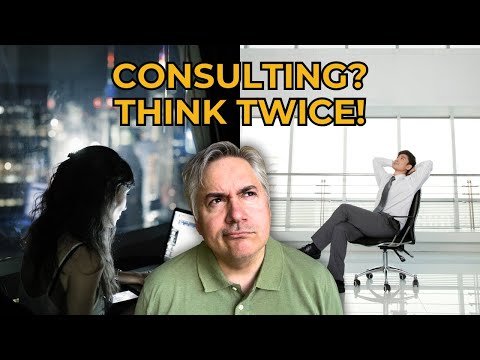 Consulting Is Not for You If… The Untold Truths
