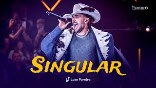 Luan Pereira - Singular (Música Nova) EP Esotérico