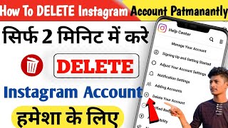Instagram Account Delete Kaise Kare | How To Delete Instagram Account | #howtodeleteinstaccount