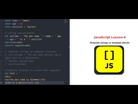 JavaScript course : Lesson-4. Template strings or template literals
