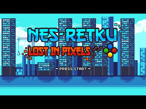 NES-Retku Lost in Pixels - Teaser [XBOX, PS4, STEAM]