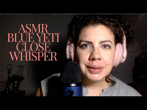 ASMR Blue Yeti Close Whisper | Blue Yeti in 2024